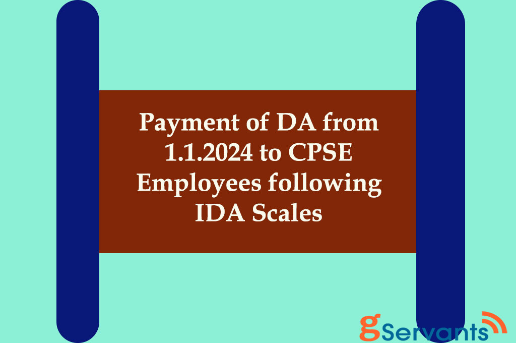 DA Delight 2024 Payment Of DA From 1.1.2024 To CPSE Employees