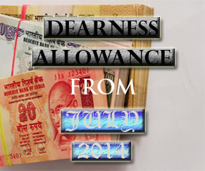 dearness allowance from july 2014