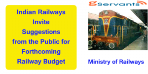 Indian Railways Invite Suggestions from the Public for Forthcoming Railway Budget