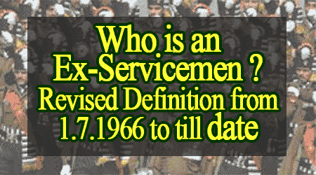 Who is an Ex-Servicemen Revised Definition