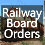 Railway Board Orders