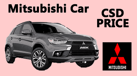 Mitsubishi Car CSD Price