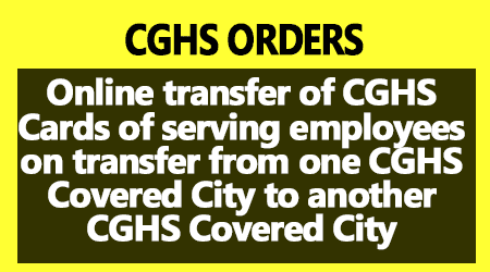 Online transfer of CGHS Cards