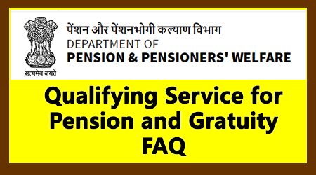 Qualifying Service for Pension and Gratuity