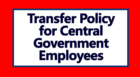 transfer policy of central government employees