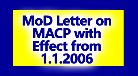 MoD Letter On MACP With Effect From 1.1.2006