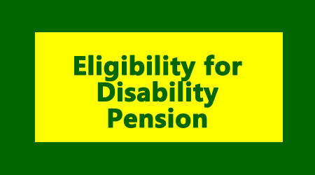 Eligibility for Disability Pension