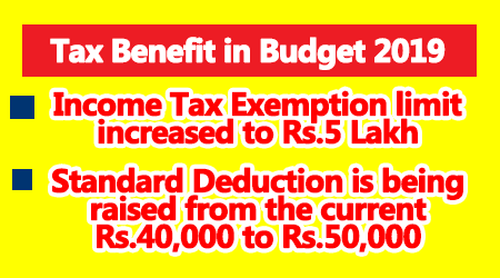 Income Tax Exemption limit increased to Rs.5 Lakh in Budget 2019