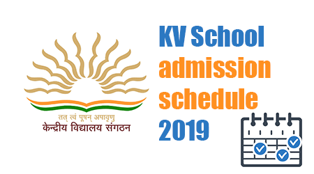 KV School Online Admission 2019 Schedule