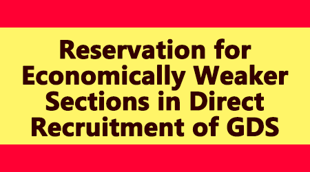 Reservation for Economically Weaker Sections in Direct Recruitment of GDS