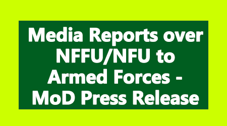 Media Reports over NFFU and NFU to Armed Forces