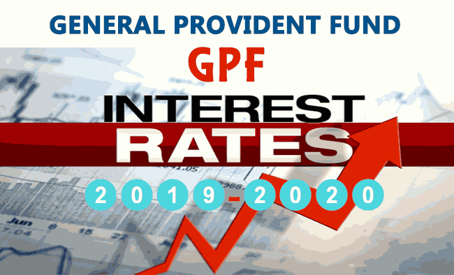 GPF Interest Rate from January 2020  General Provident Fund Interest