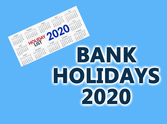 Bank Holidays 2020 - Gservants News