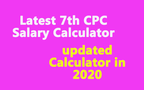 Latest 7th CPC Salary Calculator - Free Online Tool - Gservants