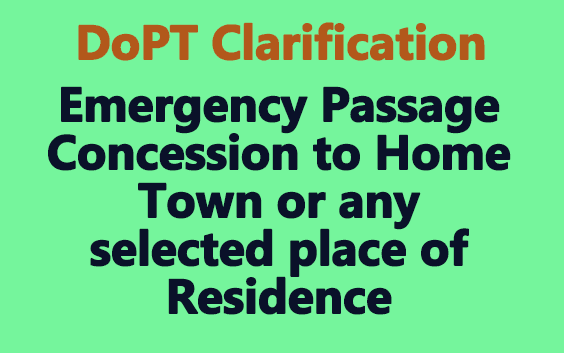 Emergency Passage Concession DoPT Clarification 