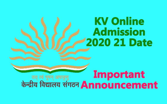 KVS Admission Guidelines 2020 2021