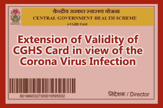Extension of Validity of CGHS Card