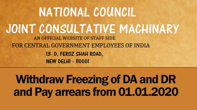 Withdraw Freezing of DA and DR and Pay arrears from 01.01.2020