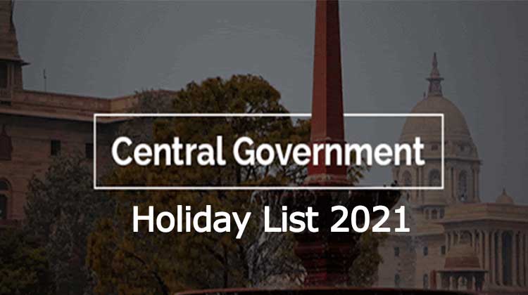 Central Government Employees Holidays List 2021 - PDF Download