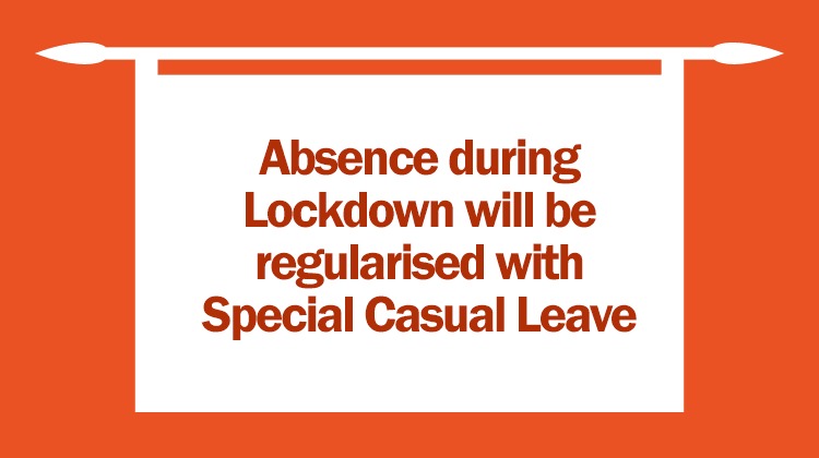 Special casual Leave for Absence During Lockdown Period - Gservants News