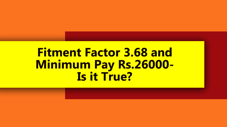 Fitment Factor 3.68 and Minimum Pay Rs.26000