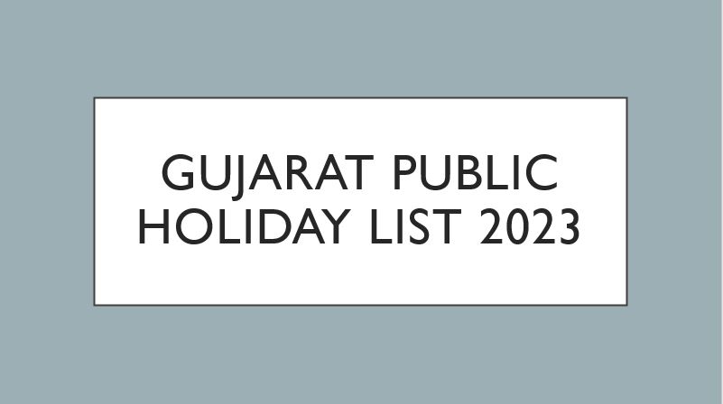 Gujarat Public Holiday List 2023