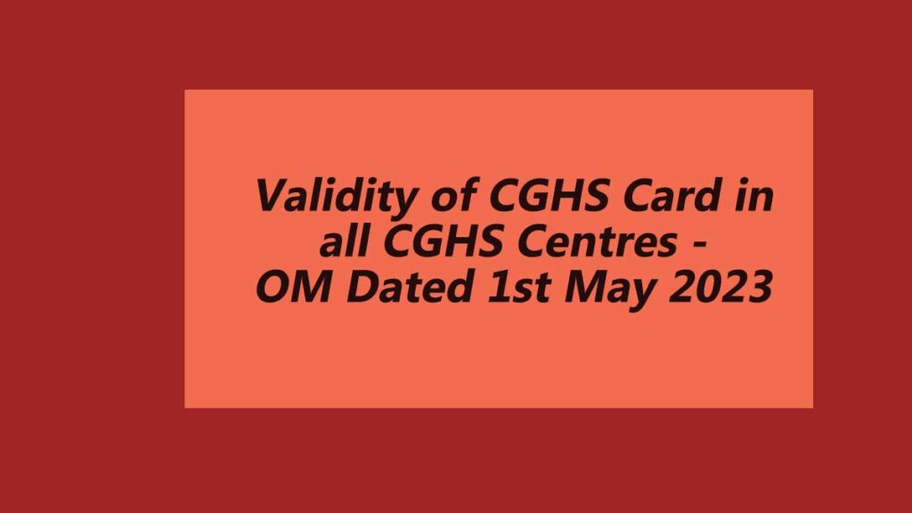 Validity of CGHS Card in all CGHS Centres