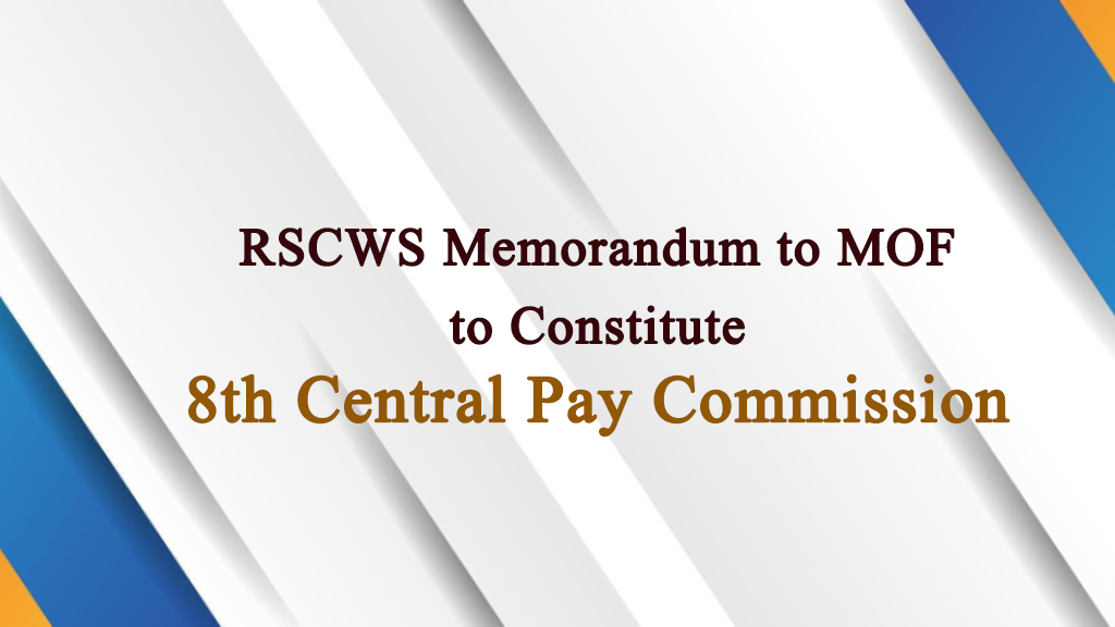 RSCWS Memorandum to MOF to Constitute 8th CPC