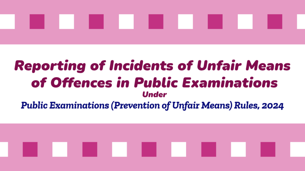 Impact of the 2024 Public Exam Rules for Prevention of Unfair Means
